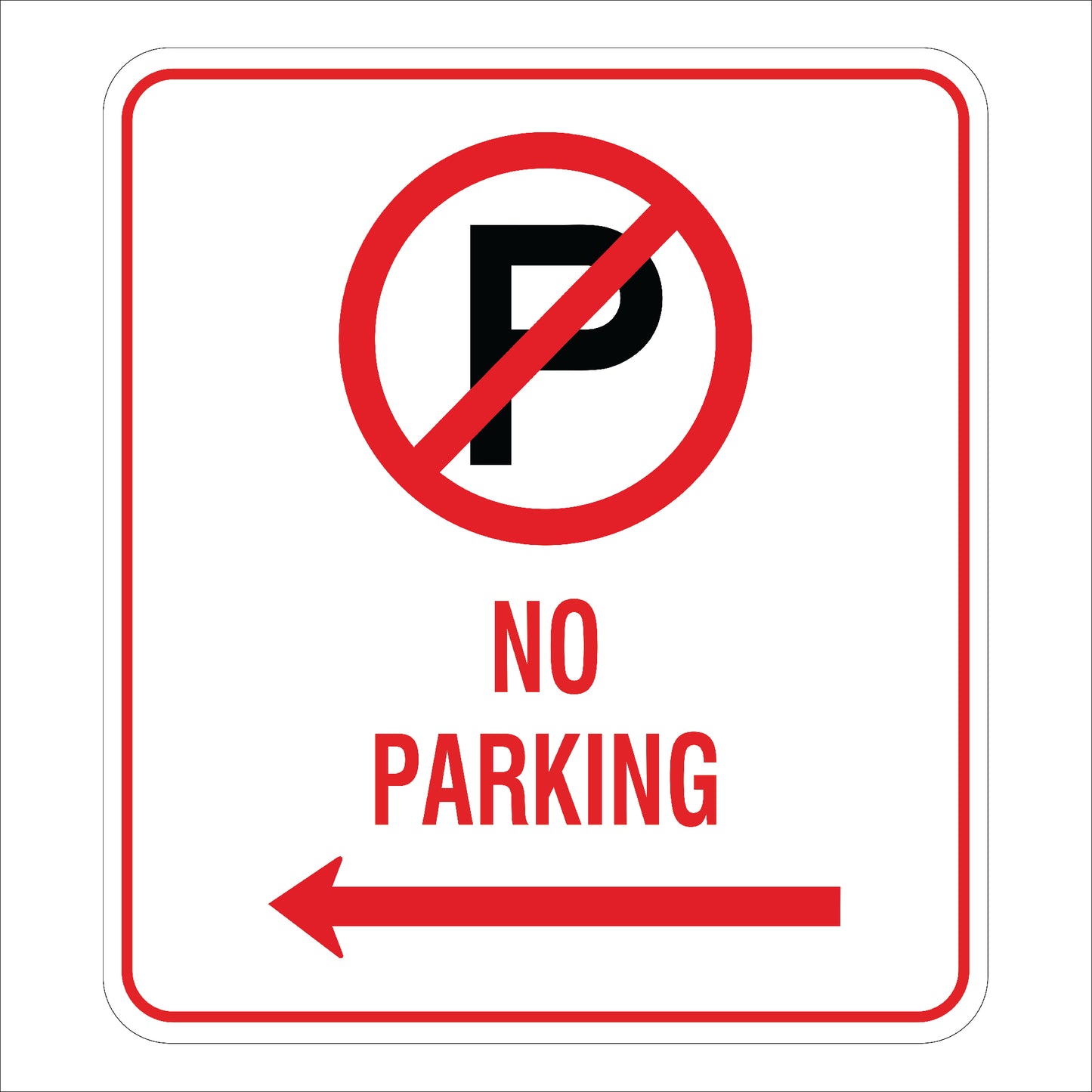 No Parking Sign | High Visibility & Durable Parking Restriction Notice