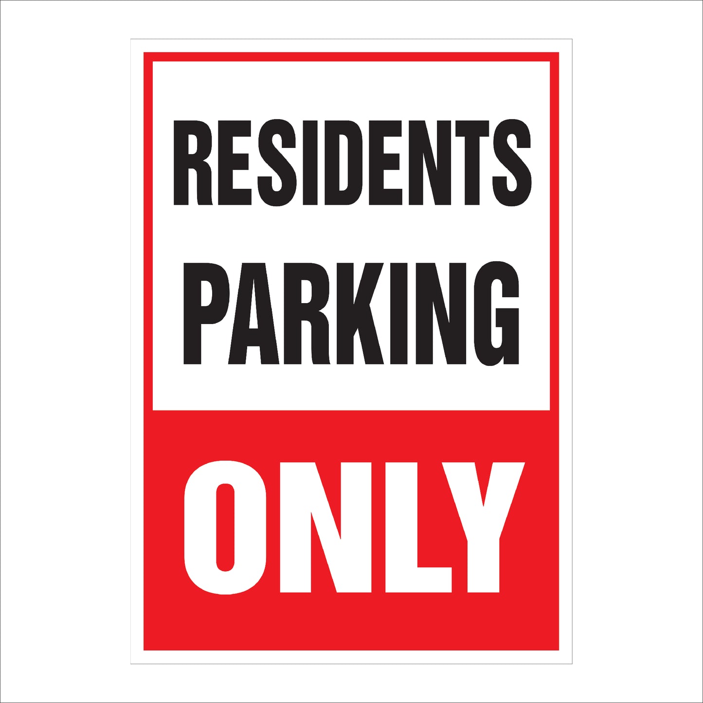 Residents Parking Only Sign | High Visibility & Durable Parking Restriction Notice