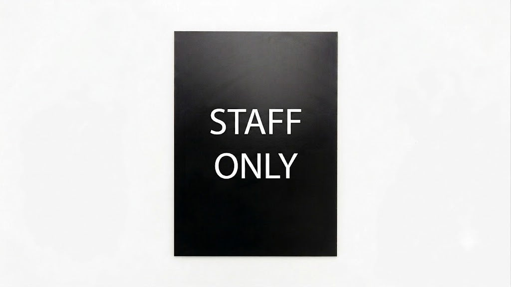 Staff Only Sign