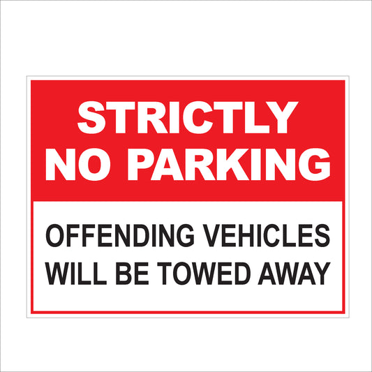 Strictly No Parking Sign | High Visibility & Durable Parking Restriction Notice